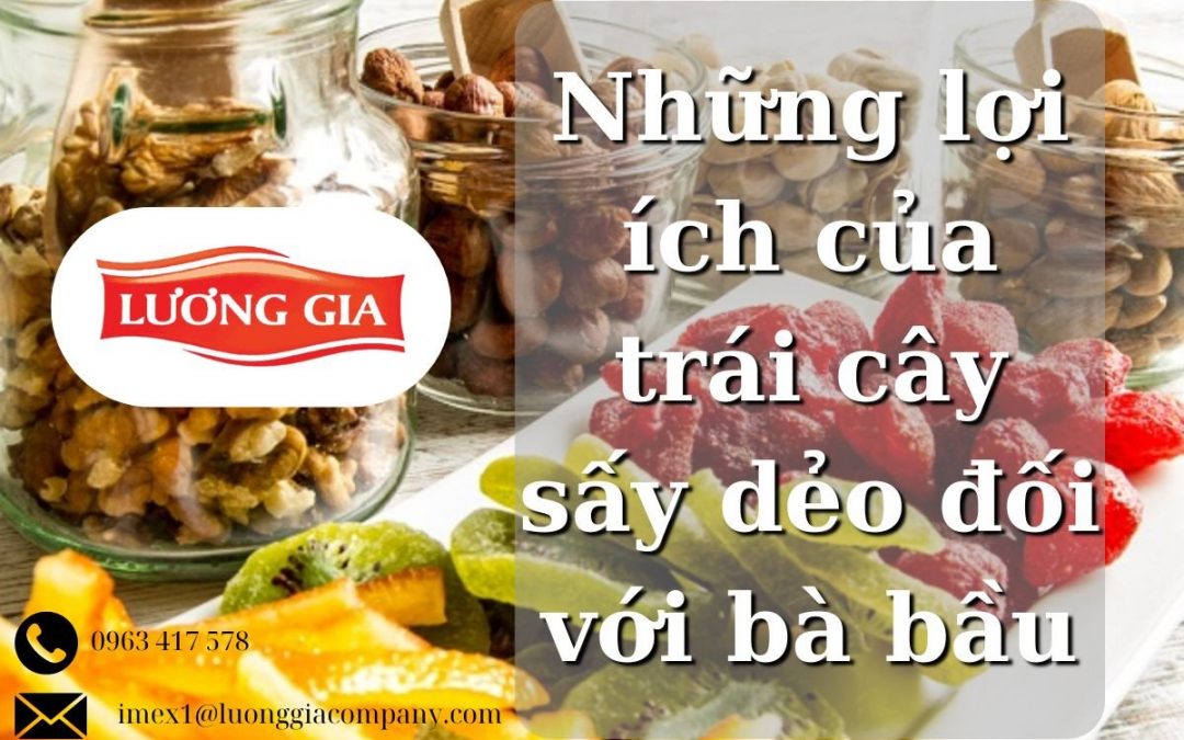 Trái cây sấy dẻo cho bà bầu một sự lựa chọn an toàn và dinh dưỡng
