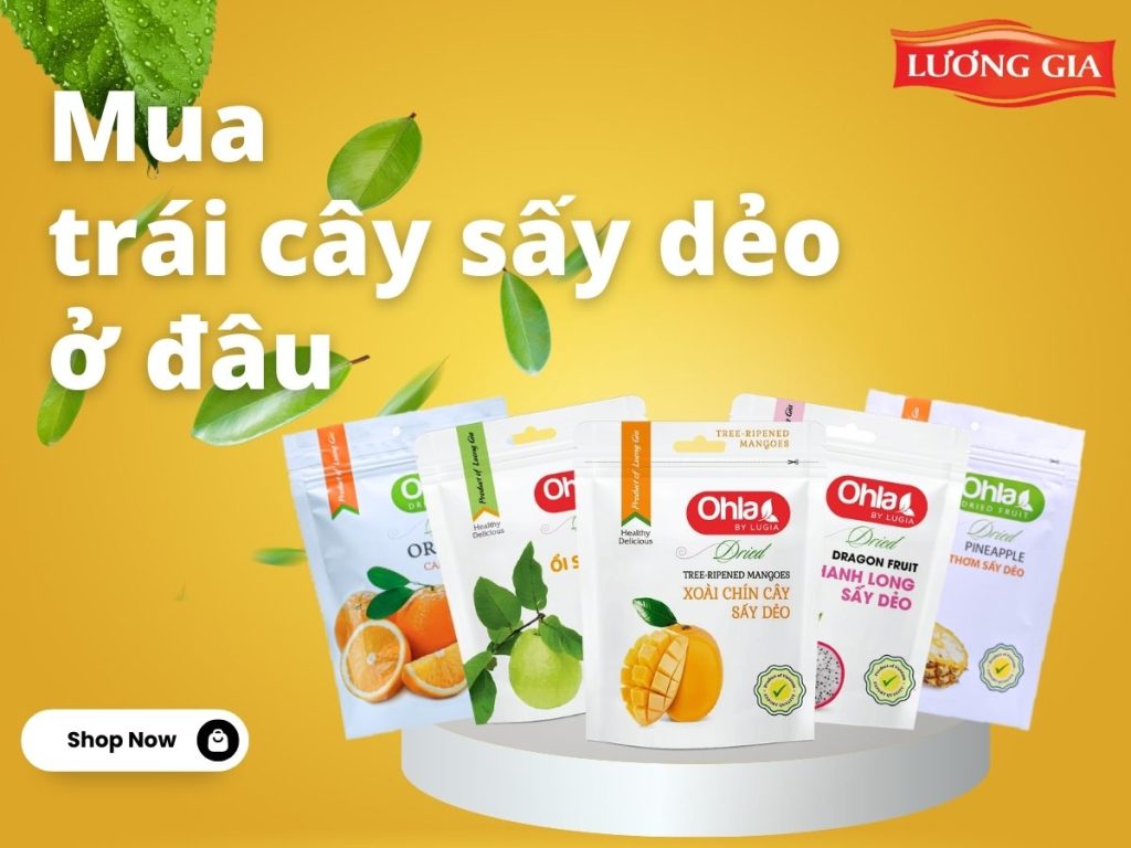 Mua trái cây sấy dẻo ở đâu: Tiêu chí chọn mua sản phẩm chất lượng
