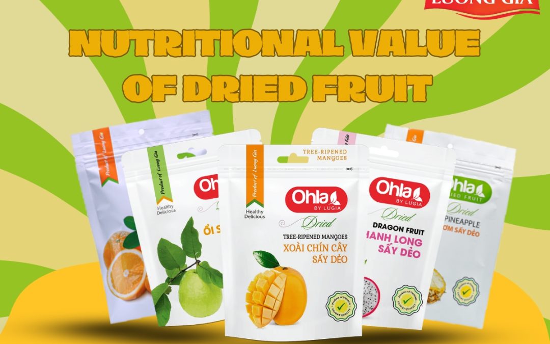 Nutritional value of dried fruit dinh dưỡng tuyệt hảo