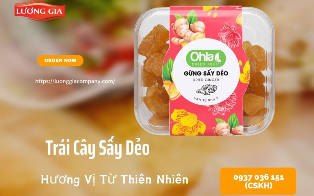 Trái Cây Sấy Dẻo Xu Hướng Ăn Vặt Thông Minh Cho Người Sống Khỏe