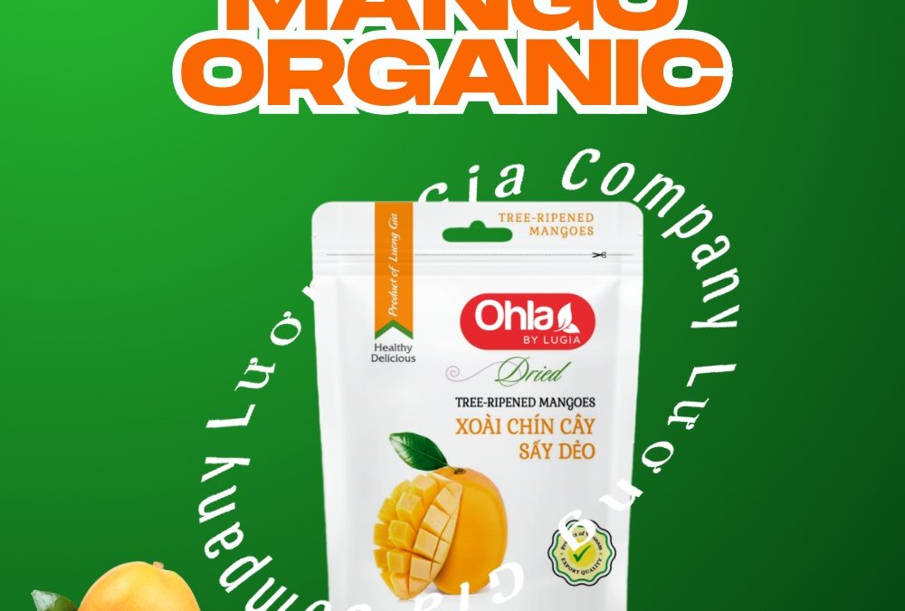 Dried mango organic chuẩn vị thiên nhiên ai ăn cũng mê
