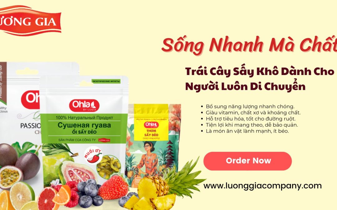 Trái Cây Sấy Khô Lựa Chọn Dinh Dưỡng Thông Minh Cho Người Bận Rộn