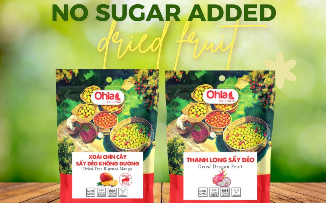 No sugar added dried fruit sweet and healthy in one