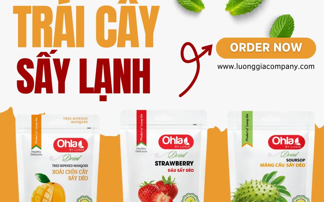 Trái cây sấy lạnh Lương Gia nâng tầm trải nghiệm thưởng thức tự nhiên