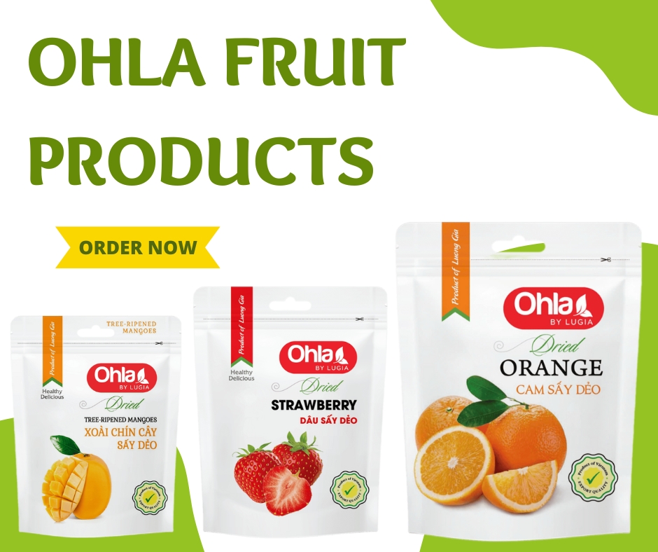 Ohla fruit products Bring Authentic Vietnamese Flavor to Your Table