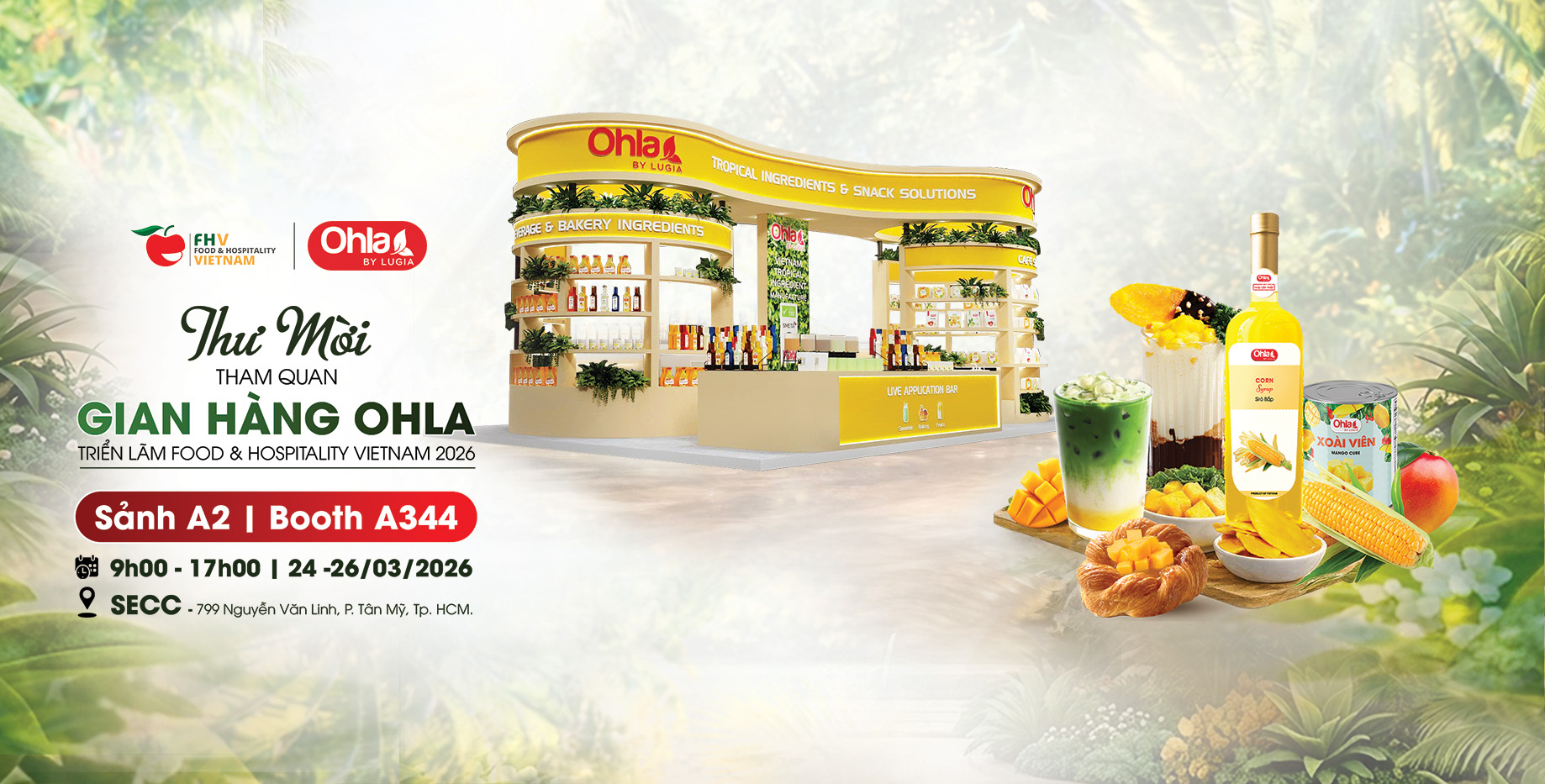 KHÁM PHÁ HƯƠNG VỊ TƯƠI NGON TỪ NGUYÊN LIỆU NHIỆT ĐỚI CÙNG LƯƠNG GIA TẠI FOOD & HOSPITALITY VIETNAM 2026
